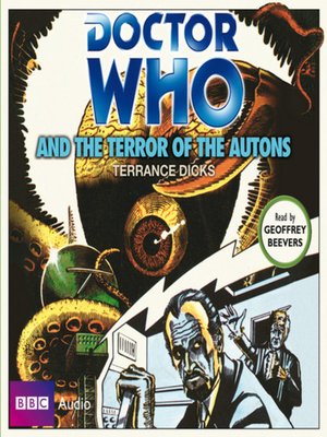 cover image of Doctor Who and the terror of the Autons
